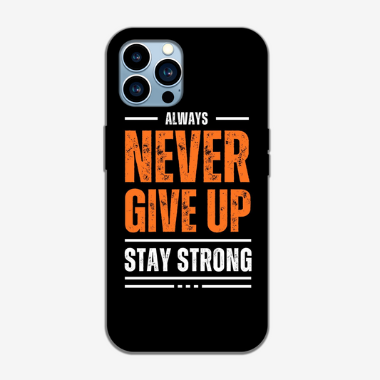 Always Never Give UP